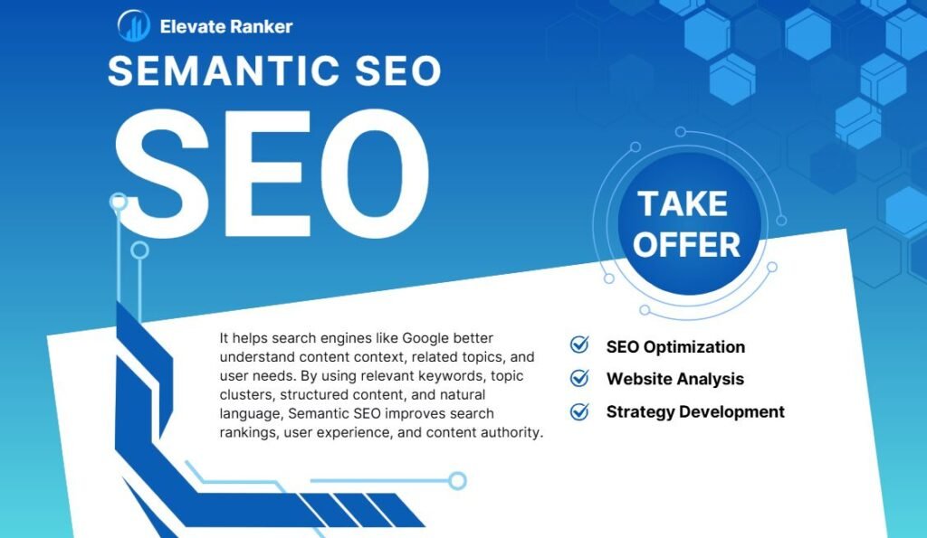 What is Semantic SEO